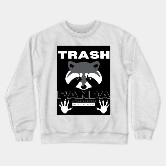 Trash Panda Crewneck Sweatshirt by C&C Provisions